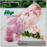 Beef EYE ROUND Lagarto Gandik USDA US beef CHOICE IBP frozen WHOLE CUTS +/- 3kg 40x15x10cm (price/kg)